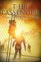 [Surviving the Dead 01] • The Passenger - Joshua Guess